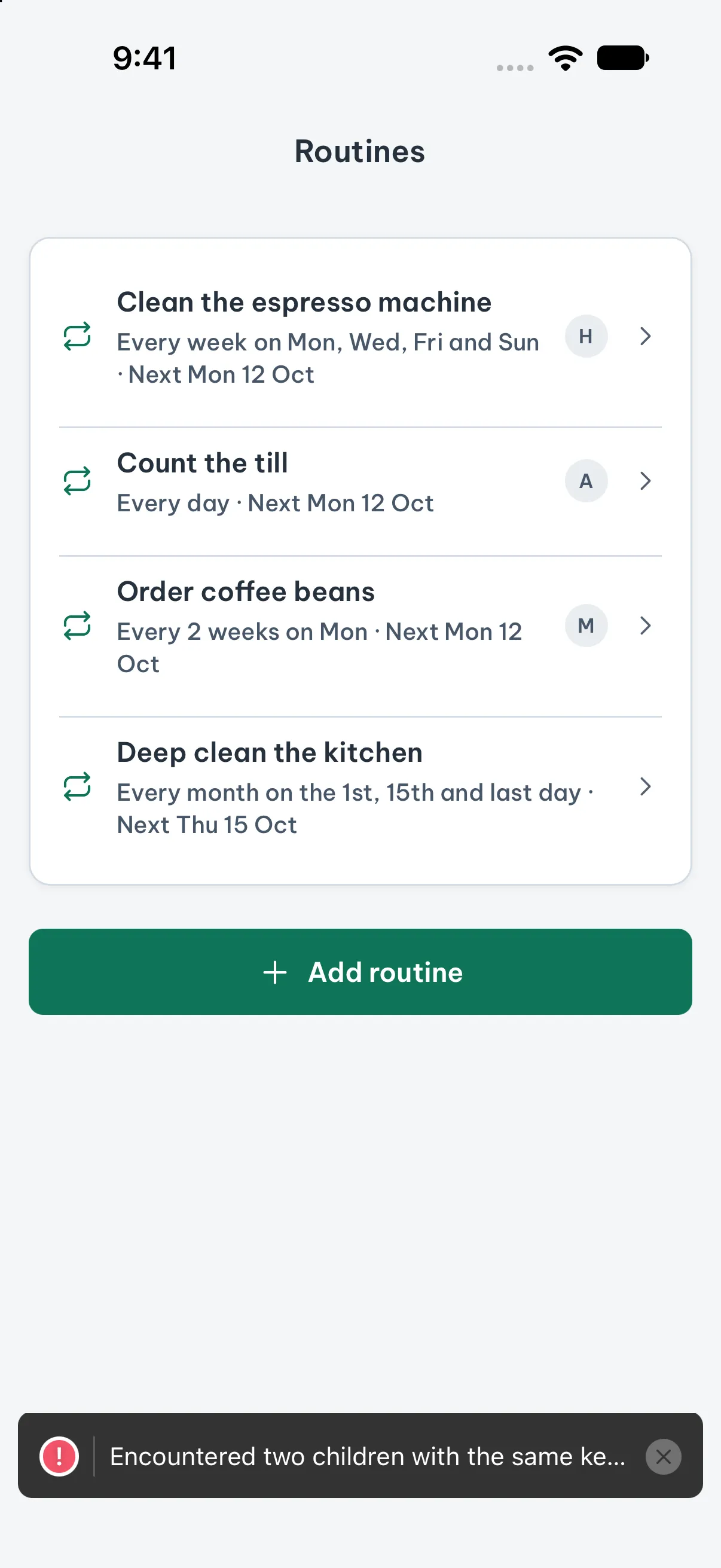 A list of routines, each with how often it repeats and when it is next due